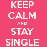 A arte de ser feliz solteira